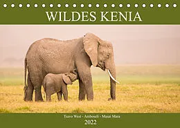 Kalender Wildes Kenia (Tischkalender 2022 DIN A5 quer) von Martina Schikore