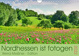 Kalender Nordhessen ist fotogen - Werra-Meißner - Edition (Wandkalender 2022 DIN A4 quer) von Sabine Löwer
