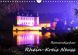 Kalender Romantischer Rhein-Kreis Neuss (Wandkalender 2022 DIN A4 quer) von Bettina Hackstein