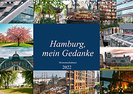 Kalender Hamburg, mein Gedanke (Wandkalender 2022 DIN A4 quer) von Carmen Steiner / Matthias Konrad
