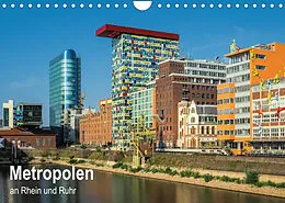 Kalender Metropolen an Rhein und Ruhr (Wandkalender 2022 DIN A4 quer) von Thomas Seethaler