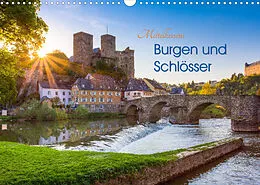 Kalender Mittelhessens Burgen und Schlösser (Wandkalender 2022 DIN A3 quer) von Silke Koch