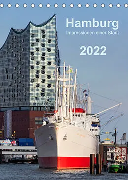 Kalender Hamburg - Impressionen einer Stadt (Tischkalender 2022 DIN A5 hoch) von Klaus Kolfenbach
