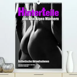 Kalender Hinterteile von knackigen Männern (Premium, hochwertiger DIN A2 Wandkalender 2022, Kunstdruck in Hochglanz) von Ralf Wehrle & Uwe Frank, Black&White Fotodesign