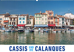 Kalender Cassis und die Calanques (Wandkalender 2022 DIN A2 quer) von Martin Ristl