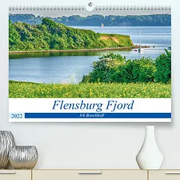 Kalender Flensburg Fjord (Premium, hochwertiger DIN A2 Wandkalender 2022, Kunstdruck in Hochglanz) von Irk Boockhoff
