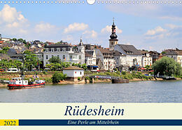 Kalender Rüdesheim - Eine Perle am Mittelrhein (Wandkalender 2022 DIN A3 quer) von Arno Klatt