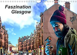 Kalender Faszination Glasgow (Wandkalender 2022 DIN A4 quer) von Holger Much