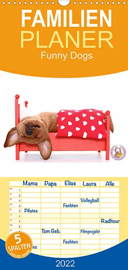 Kalender Familienplaner Funny Dogs (Wandkalender 2022 , 21 cm x 45 cm, hoch) von Jeanette Hutfluss