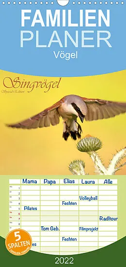 Kalender Familienplaner Singvögel (Wandkalender 2022 , 21 cm x 45 cm, hoch) von Wolfgang Brandmeier