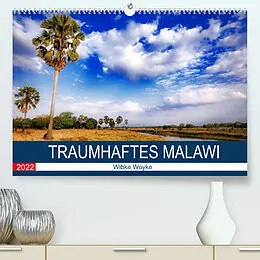 Kalender Traumhaftes Malawi (Premium, hochwertiger DIN A2 Wandkalender 2022, Kunstdruck in Hochglanz) von Wibke Woyke