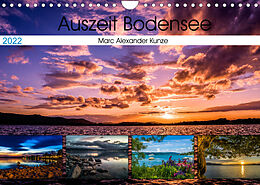 Kalender Auszeit Bodensee (Wandkalender 2022 DIN A4 quer) von Marc Alexander Kunze