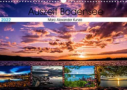Kalender Auszeit Bodensee (Wandkalender 2022 DIN A3 quer) von Marc Alexander Kunze