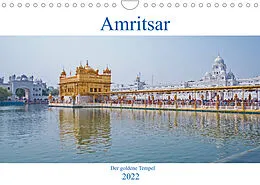 Kalender Amritsar - Der goldene Tempel (Wandkalender 2022 DIN A4 quer) von Thomas Leonhardy
