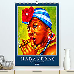 Kalender HABANERAS - Zigarren-Raucherinnen in Kuba (Premium, hochwertiger DIN A2 Wandkalender 2022, Kunstdruck in Hochglanz) von Henning von Löwis of Menar