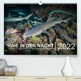 Kalender Haie in der Nacht (Premium, hochwertiger DIN A2 Wandkalender 2022, Kunstdruck in Hochglanz) von Christian Hubo - feel4nature