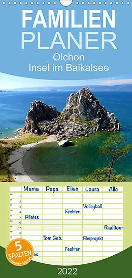 Kalender Familienplaner Olchon - Insel im Baikalsee (Wandkalender 2022 , 21 cm x 45 cm, hoch) von Lucy M. Laube
