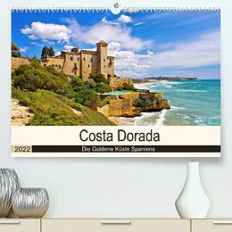Kalender Costa Dorada - Die Goldene Küste Spaniens (Premium, hochwertiger DIN A2 Wandkalender 2022, Kunstdruck in Hochglanz) von LianeM