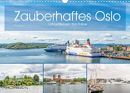 Kalender Zauberhaftes Oslo (Wandkalender 2022 DIN A3 quer) von Tina Rabus
