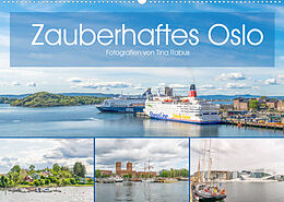 Kalender Zauberhaftes Oslo (Wandkalender 2022 DIN A2 quer) von Tina Rabus