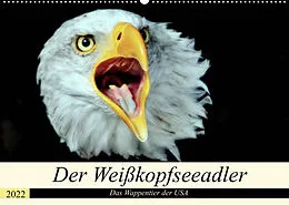 Kalender Der Weißkopfseeadler - Das Wappentier der USA (Wandkalender 2022 DIN A2 quer) von Arno Klatt