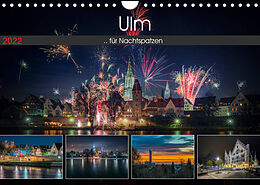 Kalender Ulm für Nachtspatzen (Wandkalender 2022 DIN A4 quer) von Trancerapid Photography