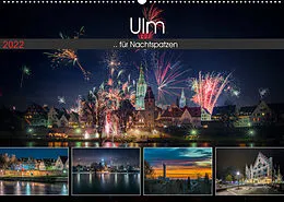 Kalender Ulm für Nachtspatzen (Wandkalender 2022 DIN A2 quer) von Trancerapid Photography