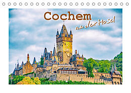 Kalender Cochem - an der Mosel (Tischkalender 2022 DIN A5 quer) von Nina Schawrze