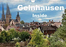 Kalender Gelnhausen Inside (Wandkalender 2022 DIN A4 quer) von Claus Eckerlin