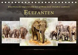 Kalender Elefanten - künstlerische Impressionen der größten noch lebenden Landtiere (Tischkalender 2022 DIN A5 quer) von Peter Roder