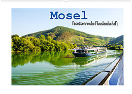 Kalender Mosel - facettenreiche Flusslandschaft (Wandkalender 2022 DIN A2 quer) von Nina Schwarze