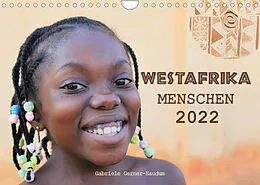 Kalender Westafrika Menschen 2022 (Wandkalender 2022 DIN A4 quer) von Gabriele Gerner-Haudum