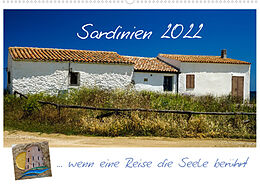 Kalender Sardinien ... wenn eine Reise die Seele berührt (Wandkalender 2022 DIN A2 quer) von Silke Liedtke Reisefotografie