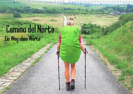 Kalender Camino del Norte - Ein Weg ohne Worte (Wandkalender 2022 DIN A3 quer) von Maren Giesecke