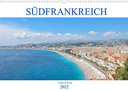 Kalender Südfrankreich - Côte dAzur (Wandkalender 2022 DIN A3 quer) von pixs:sell