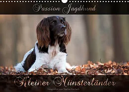 Kalender Passion Jagdhund - Kleiner Münsterländer (Wandkalender 2022 DIN A3 quer) von Nadine Gerlach
