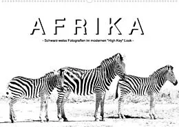 Kalender AFRIKA - Schwarz-weiss Fotografien im modernen 
