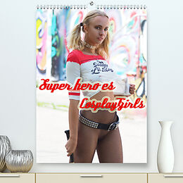Kalender Superheroes Cosplay Girls (Premium, hochwertiger DIN A2 Wandkalender 2022, Kunstdruck in Hochglanz) von Andreas Comandante