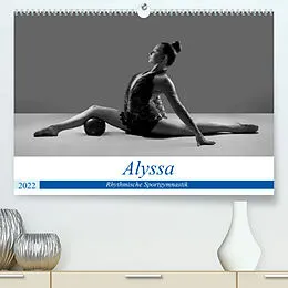 Kalender Rhythmisch Sportgymnastik - Alyssa (Premium, hochwertiger DIN A2 Wandkalender 2022, Kunstdruck in Hochglanz) von Jürgen Bedaam