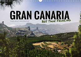 Kalender Gran Canaria - 365 Tage Frühling (Wandkalender 2022 DIN A3 quer) von Thomas Jansen - tjaphoto.de