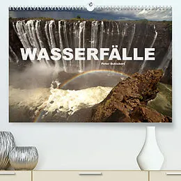 Kalender Wasserfälle (Premium, hochwertiger DIN A2 Wandkalender 2022, Kunstdruck in Hochglanz) von Peter Schickert
