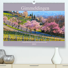 Kalender Gimmeldingen - Mandelblütenfest an der Deutschen Weinstraße (Premium, hochwertiger DIN A2 Wandkalender 2022, Kunstdruck in Hochglanz) von LianeM