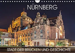 Kalender Nürnberg - Stadt der Brücken und Geschichte (Wandkalender 2022 DIN A4 quer) von Val Thoermer