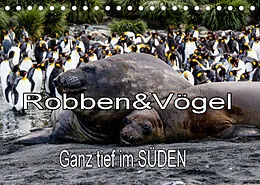 Kalender Robben & Vögel - Ganz tief im SÜDEN (Tischkalender 2022 DIN A5 quer) von Frank BAUMERT