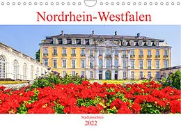 Kalender Nordrhein-Westfalen - Stadtansichten (Wandkalender 2022 DIN A4 quer) von Bettina Hackstein