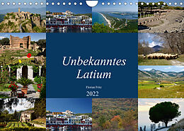 Kalender Unbekanntes Latium (Wandkalender 2022 DIN A4 quer) von Florian Fritz
