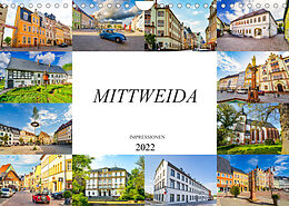 Kalender Mittweida Impressionen (Wandkalender 2022 DIN A4 quer) von Dirk Meutzner