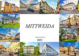 Kalender Mittweida Impressionen (Wandkalender 2022 DIN A3 quer) von Dirk Meutzner