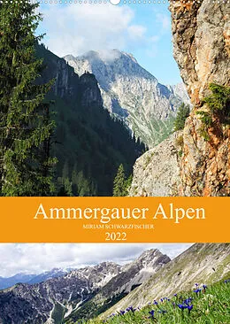 Kalender Ammergebirge Wandkalender (Wandkalender 2022 DIN A2 hoch) von Fotografin Miriam Schwarzifscher
