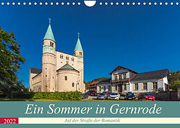 Kalender Ein Sommertag in Gernrode (Wandkalender 2022 DIN A4 quer) von Rene Schubert